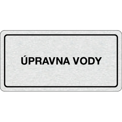 Nalepovací cedulka na dveře - Úpravna vody