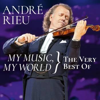 Animato Music / Universal Music André Rieu, Johann Strauss Orchestra - My Music, My World-The Very Best Of (2CD)