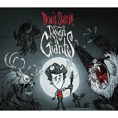Dont Starve: Reign of Giants