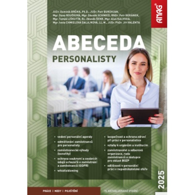 Abeceda personalisty 2025 - Petr Beránek, Dominik Brůha, Petr Bukovjan, Iveta Chmielová Dalajková, Aleš Kalvoda, Tomáš Liškutín, Dana Roučková, Zdeněk Schmied, Zdeněk Šenk, Jiří Valenta