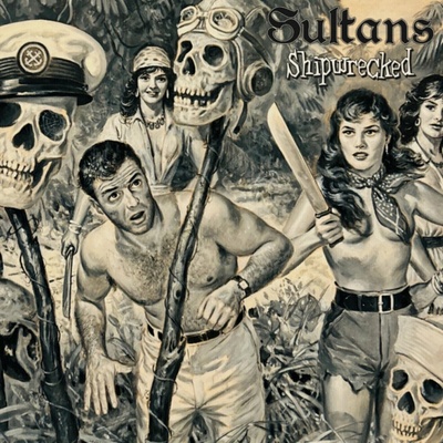 Sultans - Shipwrecked (Reissue) (Limited Edition) (Coloured) LP