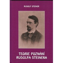 Teorie poznání Rudolfa Steinera - Rudolf Steiner