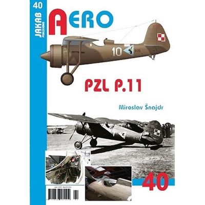 PZL P.11 - Miroslav Šnajdr