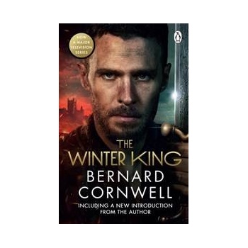 The Winter King - Bernard Cornwell