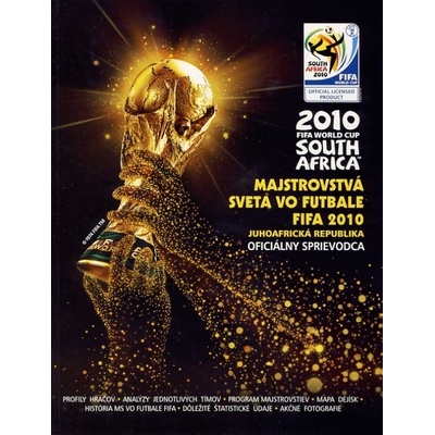 Majstrovstvá sveta vo futbale FIFA 2010 - Juhoafrická republika Oficiálny sprievodca - Keir Radnedge