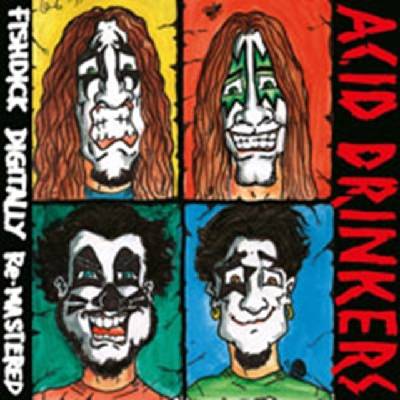 Acid Drinkers - Fishdick CD