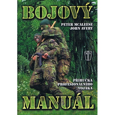 Bojový manuál - Peter McAleese, John Avery