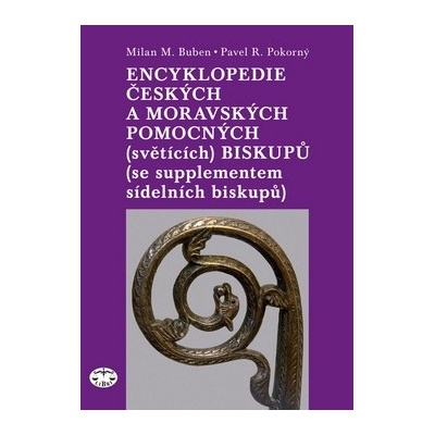 Encyklopedie českých a moravských pomocných - světících biskupů