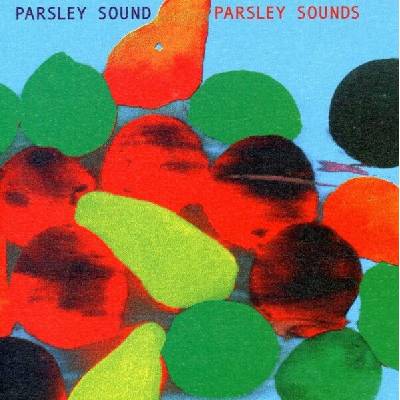 PARSLEY SOUND: PARSLEY SOUNDS CD