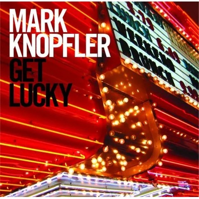 Animato Music / Universal Music Mark Knopfler - Get Lucky (CD) (6025270867400)