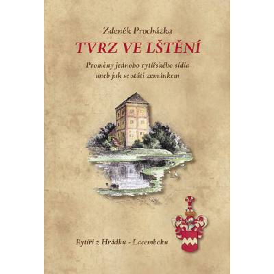 Tvrz ve Lštění