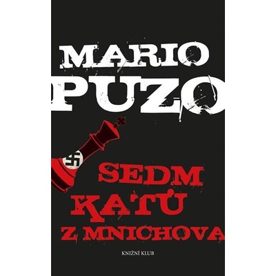 Sedm katů z Mnichova - 2.vydání - Mario Puzo