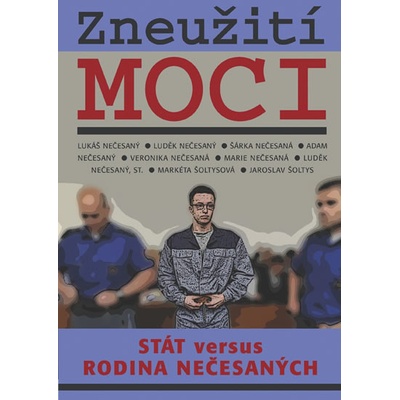 Zneužití moci - Nečesaný Lukáš