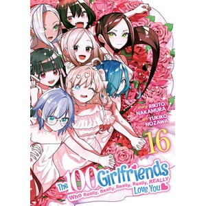 The 100 Girlfriends Who Really, Really, Really, Really, Really Love You Vol. 16 (ISBN: 9798893737462)