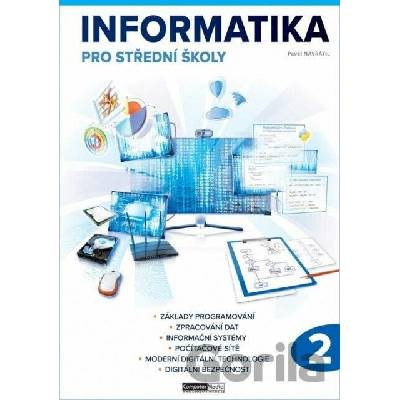 Informatika pro střední školy 2. díl - Pavel Navrátil