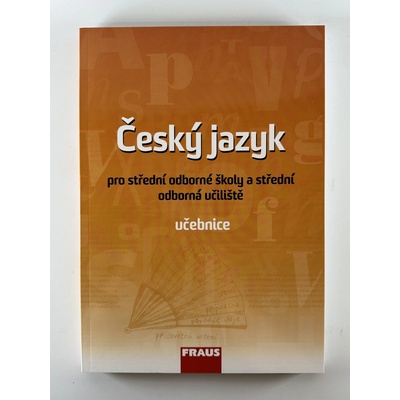 Český jazyk pro SOŠ a SOU -