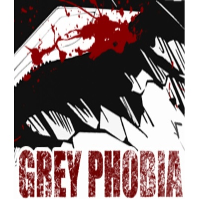 Grey Phobia