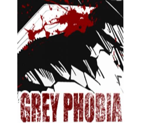 Grey Phobia