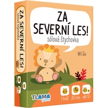 TLAMA games Za Severní les!