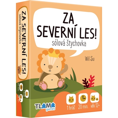 TLAMA games Za Severní les!