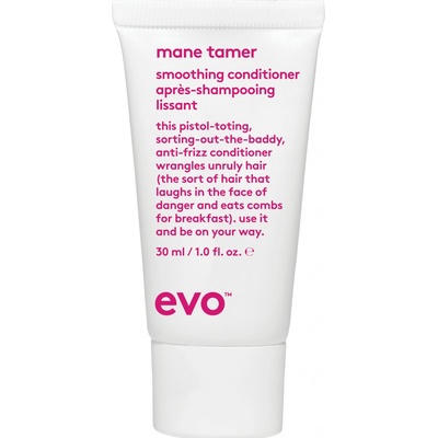EVO Mane Tamer Smoothing Conditioner 30 ml