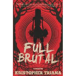 Full Brutal (ISBN: 9781961758001)