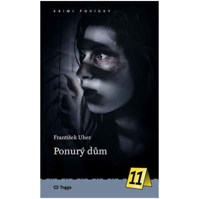 Ponurý dům - František Uher