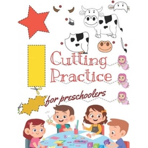 Cutting Practice: Scissor skills for preschoolers to kindergarteners ages 3 to 5, cut and paste workbook with 100 pages. | Pixa Education (2019)