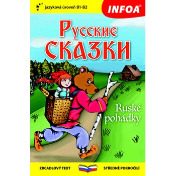 Ruské pohádky - Zrcadlová četba B1-B2