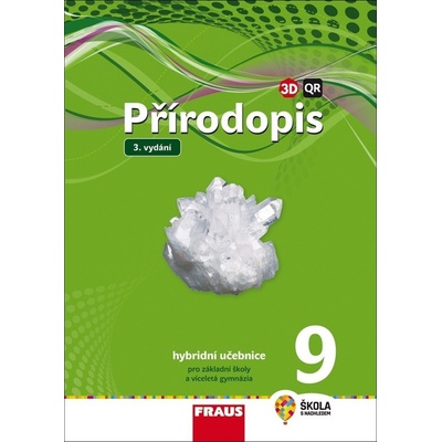 Přírodopis 9 Hybridní učebnice