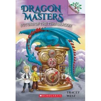 Image 1 of Future of the Time Dragon: A Branches Book (Dragon Masters #15) | Tracey West, Daniel Griffo