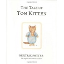 The Tale of Tom Kitten - Beatrix Potter - Hardback