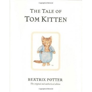 The Tale of Tom Kitten - Beatrix Potter - Hardback