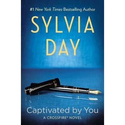 Captivated By You. Crossfire - Hingabe, englische Ausgabe - Day, Sylvia