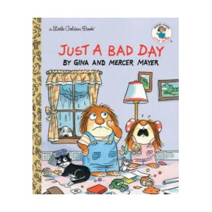 Just a Bad Day | Mercer Mayer (ISBN: 9781984830852)