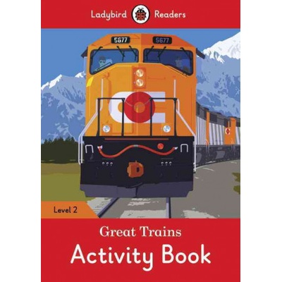 Great Trains Activity Book - Ladybird Readers Level 2Paperback