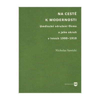 Na cestě k modernosti