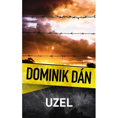 Uzel - Dominik Dán