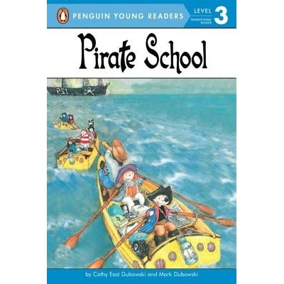 Pirate School Dubowski Cathy EastPaperback