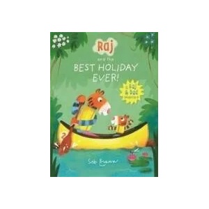 Raj and the Best Holiday Ever (ISBN: 9781787415157)