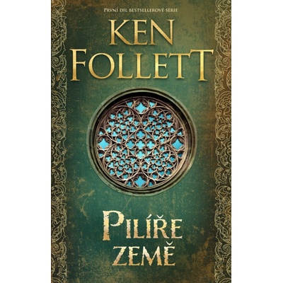 Pilíře země - Ken Follett