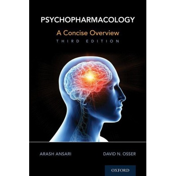 Psychopharmacology | Ansari, Arash (Assistant Professor of Psychiatry, Assistant Professor of Psychiatry, Harvard Medical School), David Osser