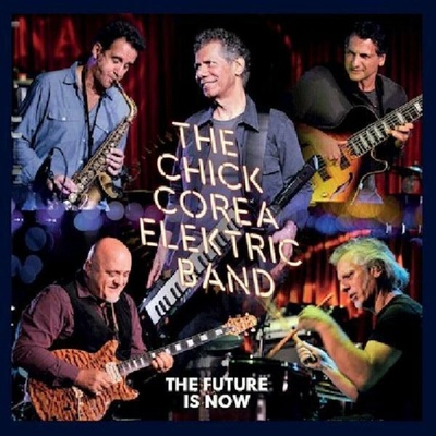The Chick Corea Elektric Band - The Future Is Now (Deluxe Edition) 3 LP