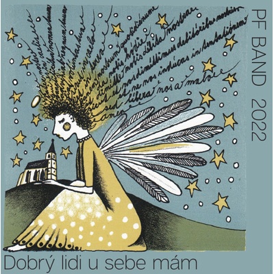PF Band - Dobrý lidi u sebe mám CD