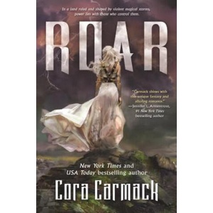 Roar | CORA CARMACK (ISBN: 9780765386328)