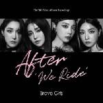 Daniel Shopping s. r. o Brave Girls: After ‘We Ride’ - CD (043211)