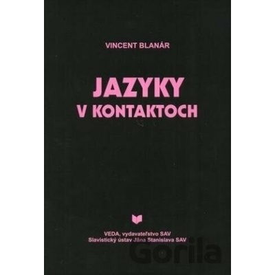 Jazyky v kontaktoch - Vincent Blanár