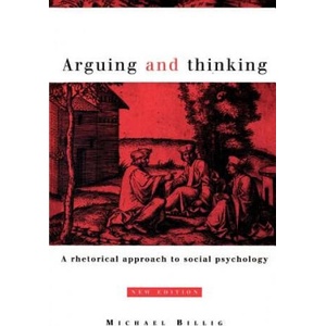 Arguing and Thinking | Michael Billig (1996)