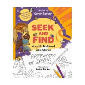 Seek and Find: More Old Testament Bible Stories Activity Book | Andre Parker (ISBN: 9781802541144)