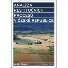 Analýza restitučních procesů v České republice